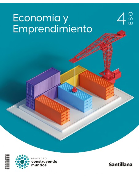 ECONOMIA Y EMPRENDIMIENTO 4ºESO CONSTRUYENDO MUNDOS 2023